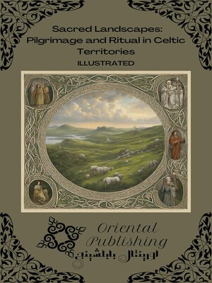 cover image of Sacred Landscapes Pilgrimage and Ritual in Celtic Territories